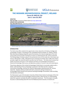THE INISHARK ARCHAEOLOGICAL PROJECT, IRELAND Course ID: ARCH XL 159 June 1- June 29, 2017 DIRECTOR: Prof