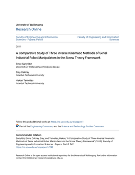 A Comparative Study of Three Inverse Kinematic Methods of Serial Industrial Robot Manipulators in the Screw Theory Framework