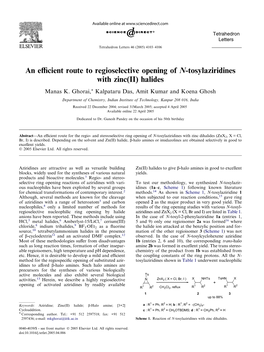 An Efficient Route to Regioselective Opening of N