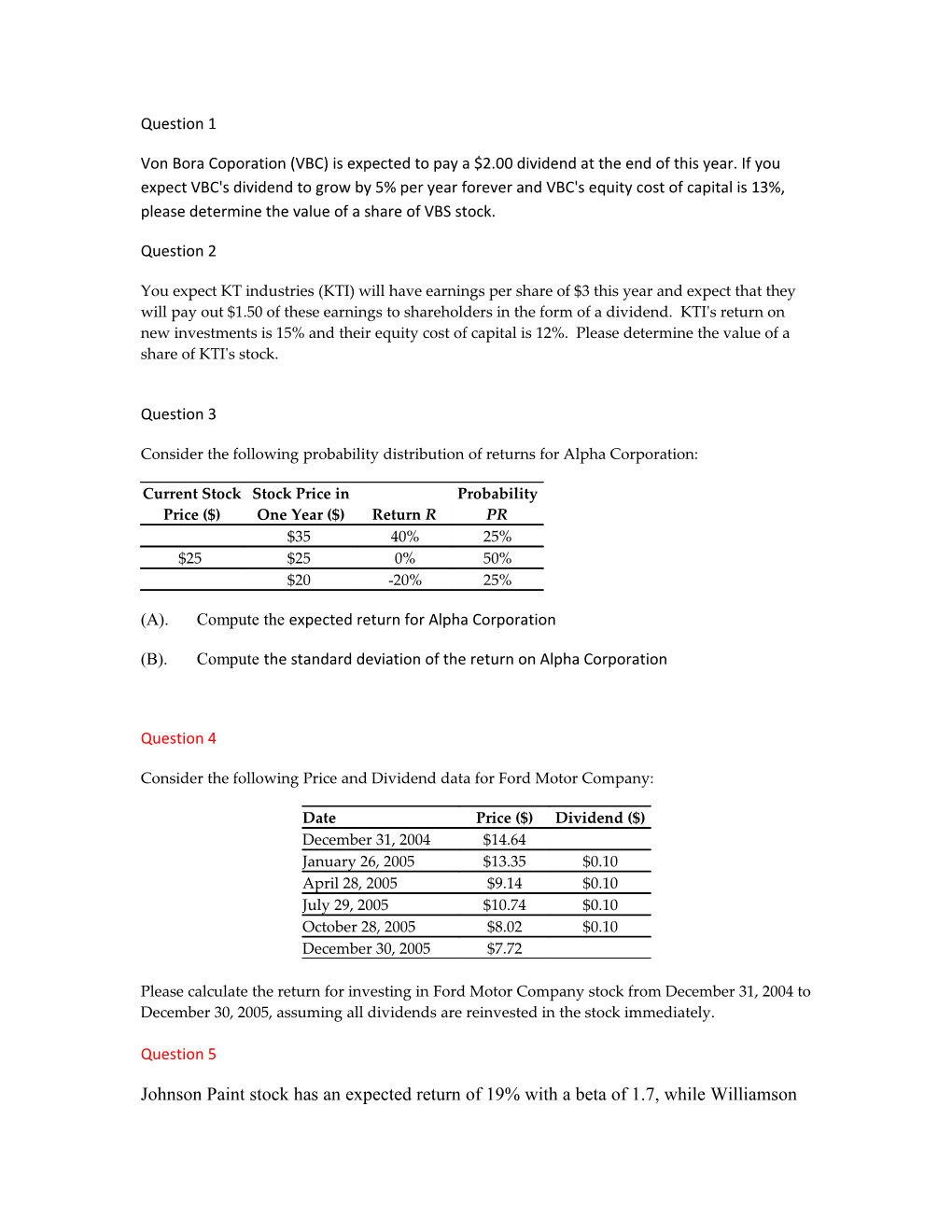 Consider the Following Probability Distribution of Returns for Alpha Corporation