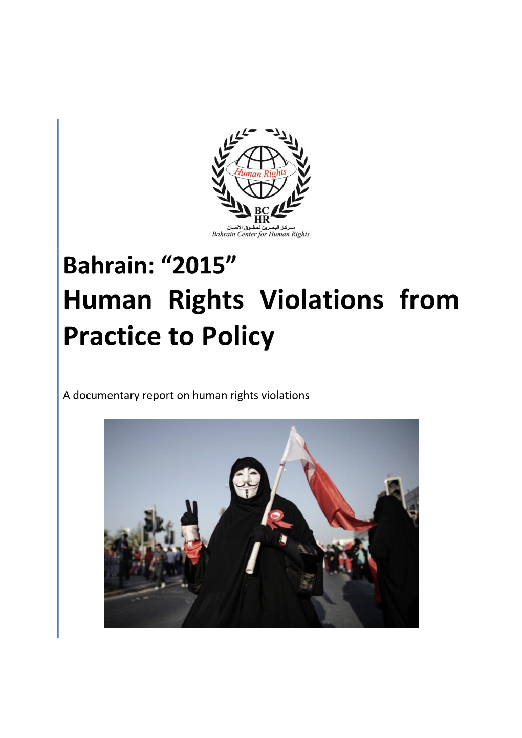 Human Rights Violations from Practice to Policy