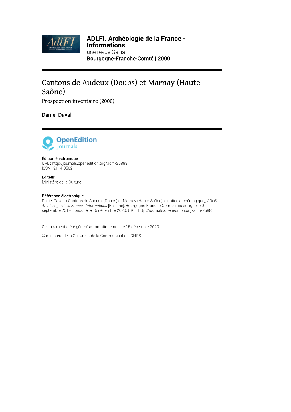 ADLFI. Archéologie De La France - Informations Une Revue Gallia Bourgogne-Franche-Comté | 2000