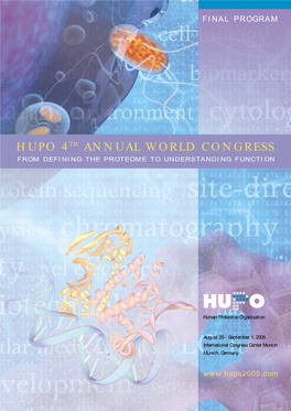 Hupo 4Th Annual World Congress from Defining the Proteome to Understanding Function
