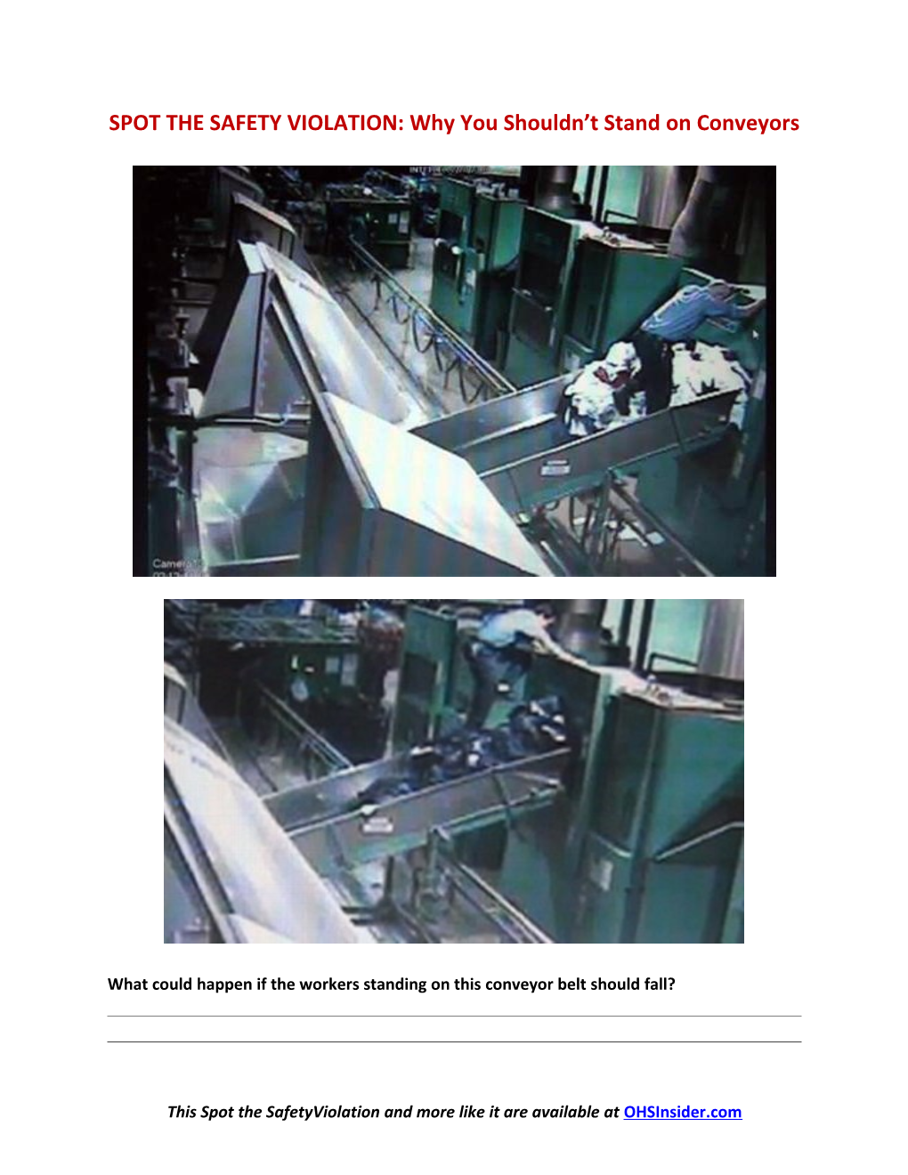 SPOT the SAFETY VIOLATION: Why You Shouldn T Stand on Conveyors