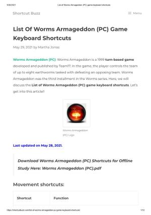 List of Worms Armageddon (PC) Game Keyboard Shortcuts