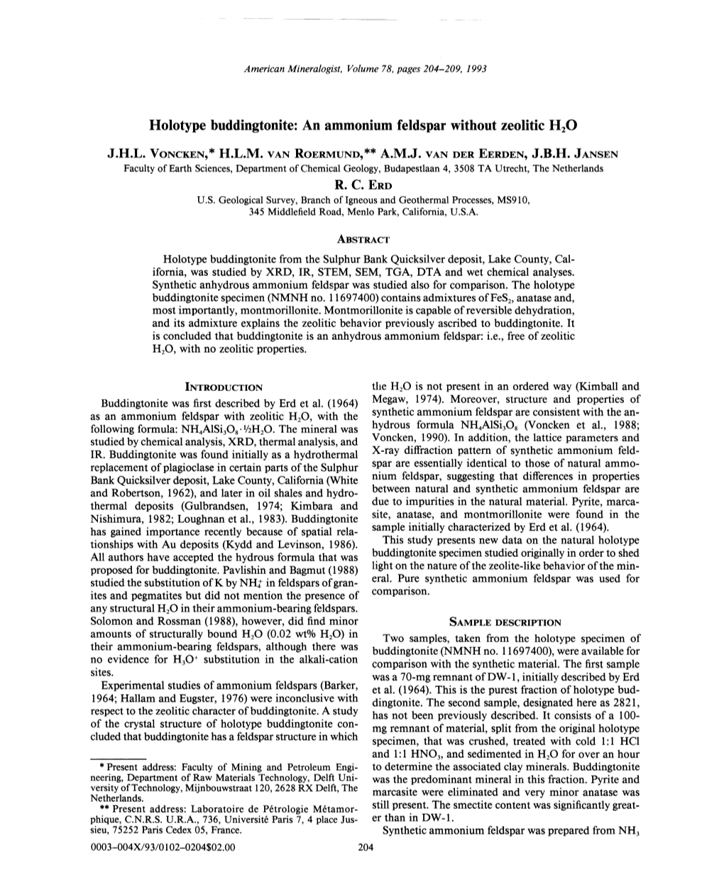Holotype Buddingtonite: an Ammonium Feldspar Without Zeolitic H20