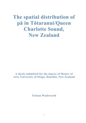 The Spatial Distribution of Pā in Tōtaranui/Queen Charlotte Sound, New Zealand