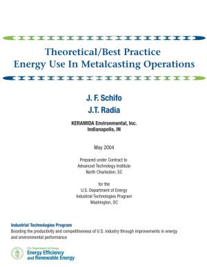 ITP Metal Casting: Theoretical/Best Practice Energy Use In