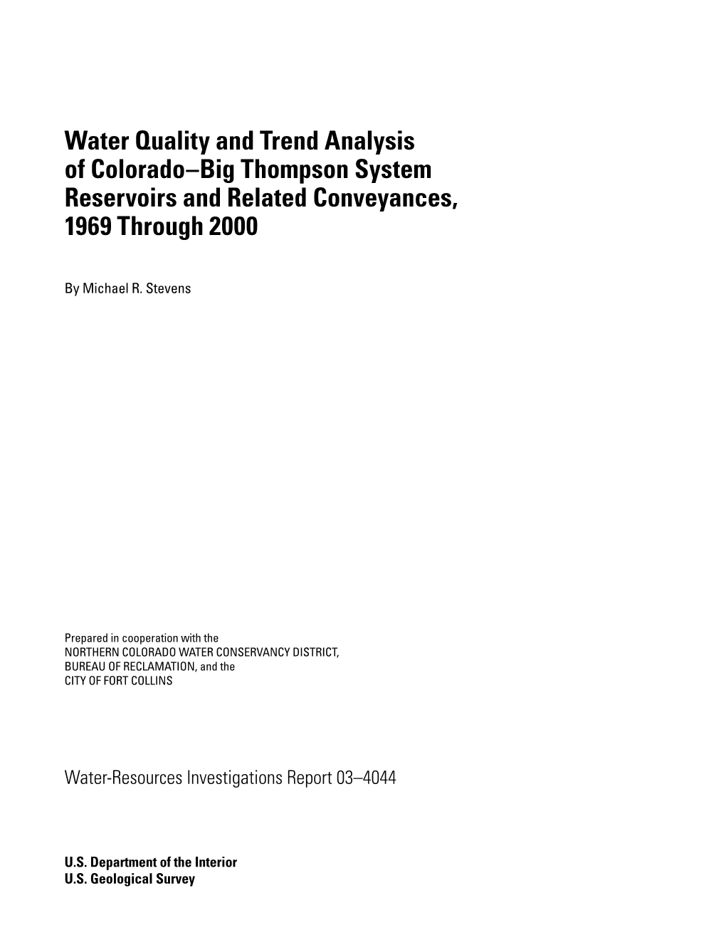 Water Quality and Trend Analysis of Colorado-Big Thompson System