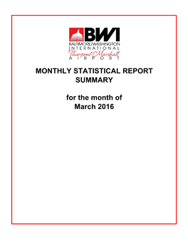 MONTHLY STATISTICAL REPORT for the Month of March 2016 SUMMARY