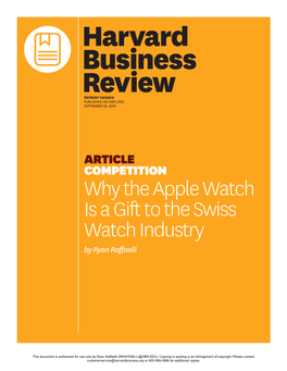 Why the Apple Watch Is a Gift to the Swiss Watch Industry by Ryan Raffaelli