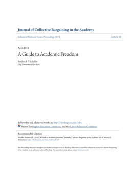 A Guide to Academic Freedom Frederick P