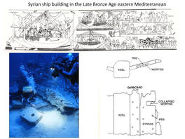 Syrian Ship Building in the Late Bronze Age Eastern Mediterranean Regional Extent of the Amarna Correspondence Ca