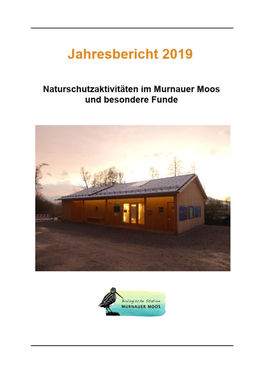 2019 Unsere Neue Biologische Station Murnauer Moos Als Außenstelle Des Landratsamts Garmisch-Partenkirchen Eröffnen