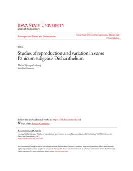Studies of Reproduction and Variation in Some Panicum Subgenus Dichanthelium Michel Georges Lelong Iowa State University