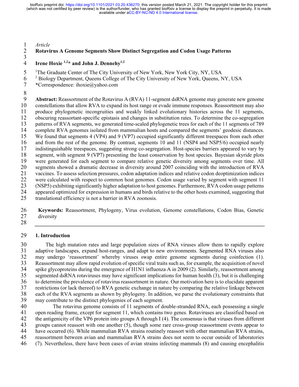 Rotavirus a Genome Segments Show Distinct Segregation and Codon Usage Patterns 3 4 Irene Hoxie 1,2* and John J