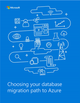Choosing Your Database Migration Path to Azure