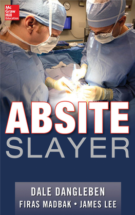 ABSITE SLAYER NOTICE Medicine Is an Ever-Changing Science