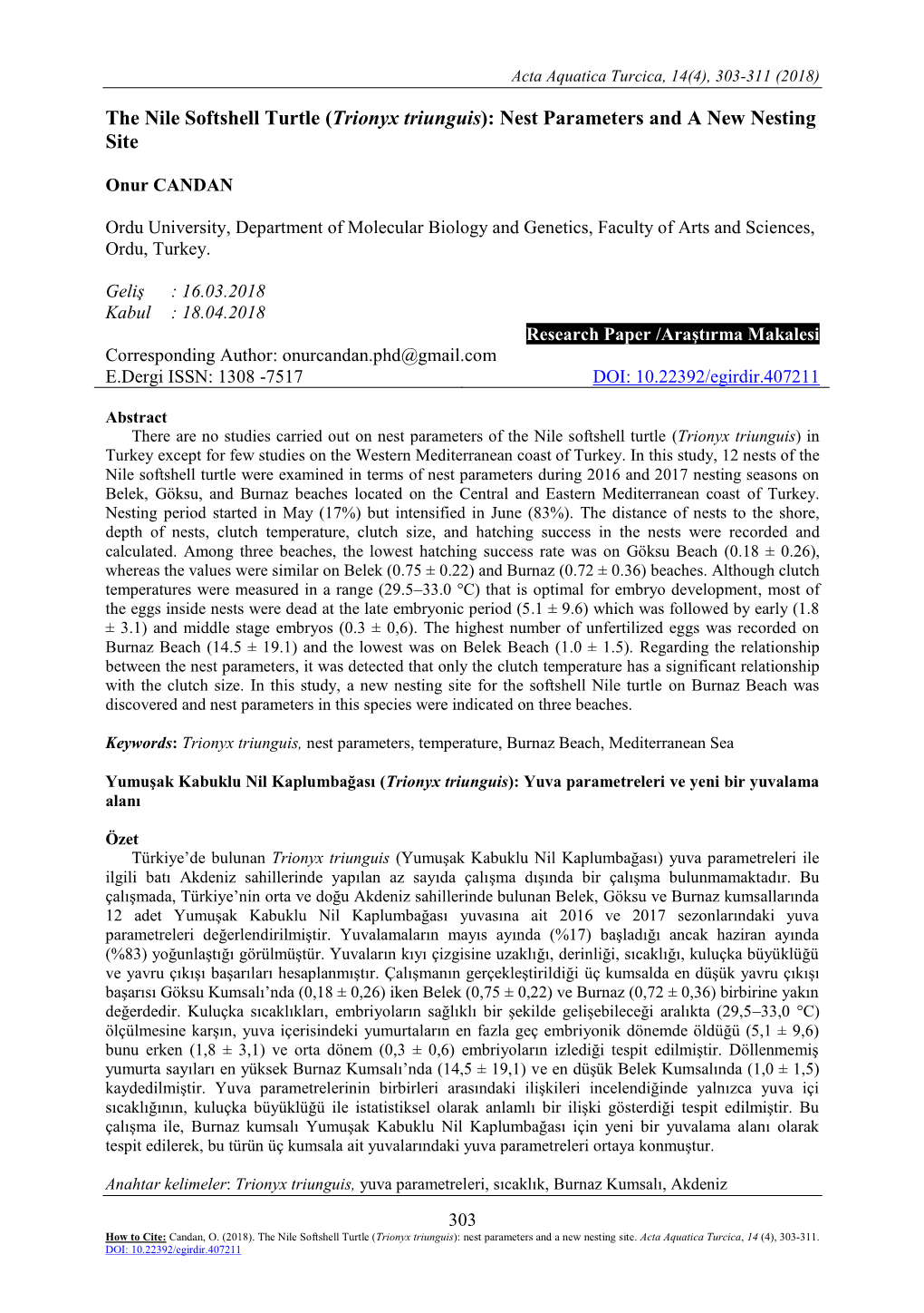 Trionyx Triunguis): Nest Parameters and a New Nesting Site