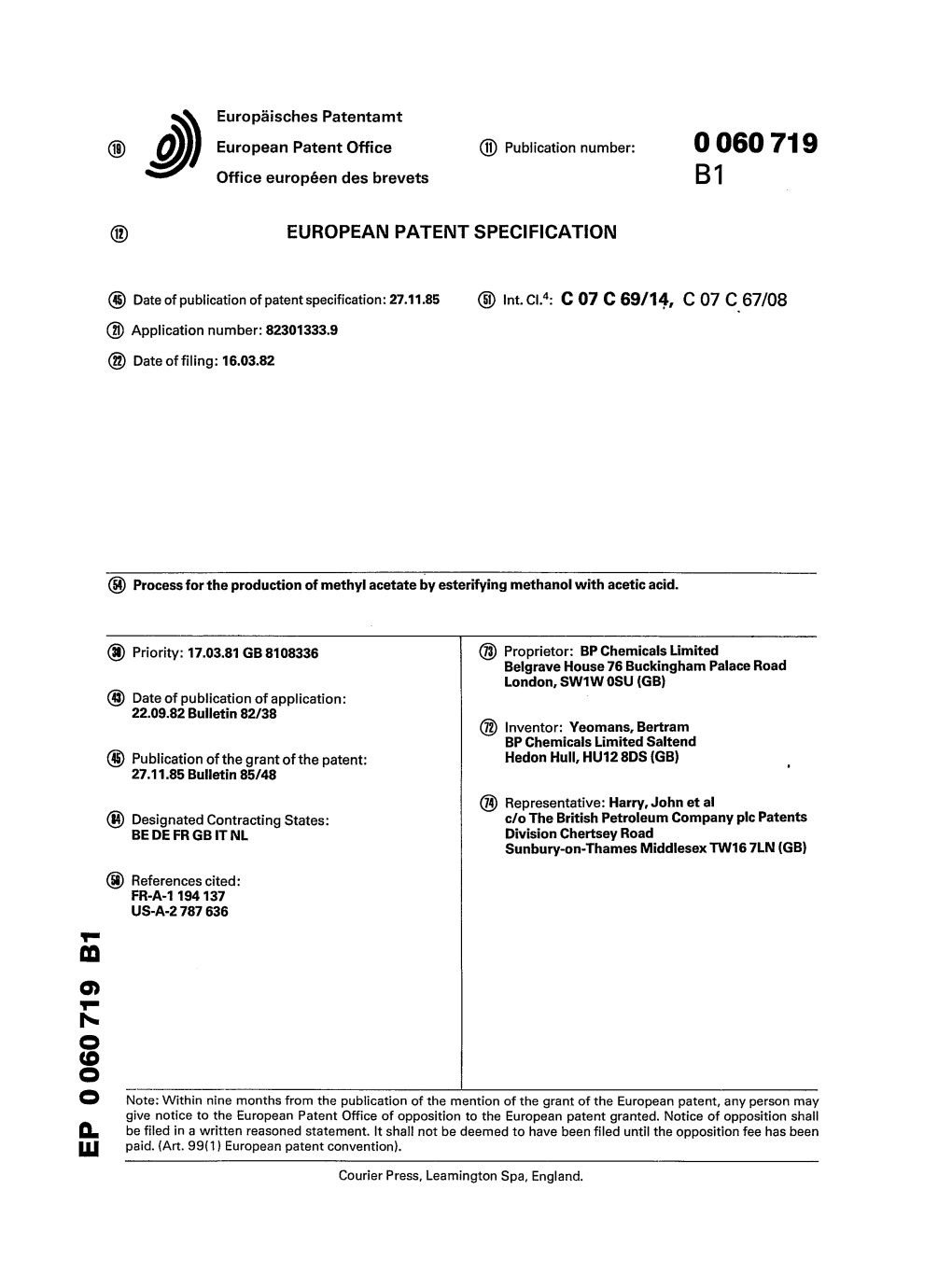 Process for the Production of Methyl Acetate by Esterifying Methanol With