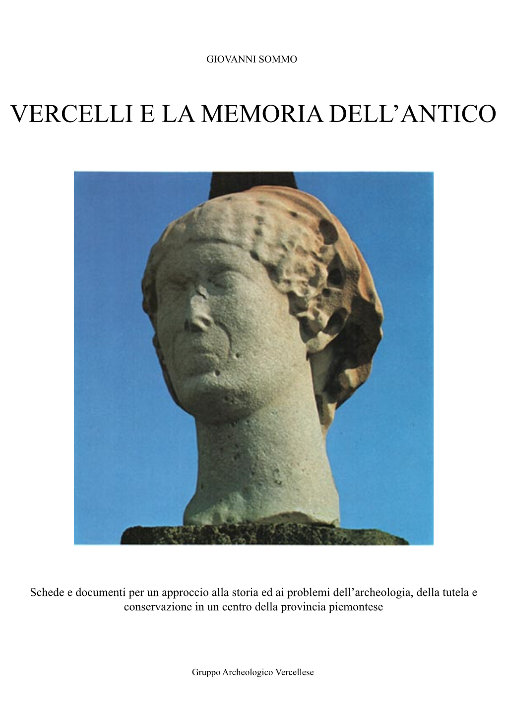 Vercelli E La Memoria Dell'antico