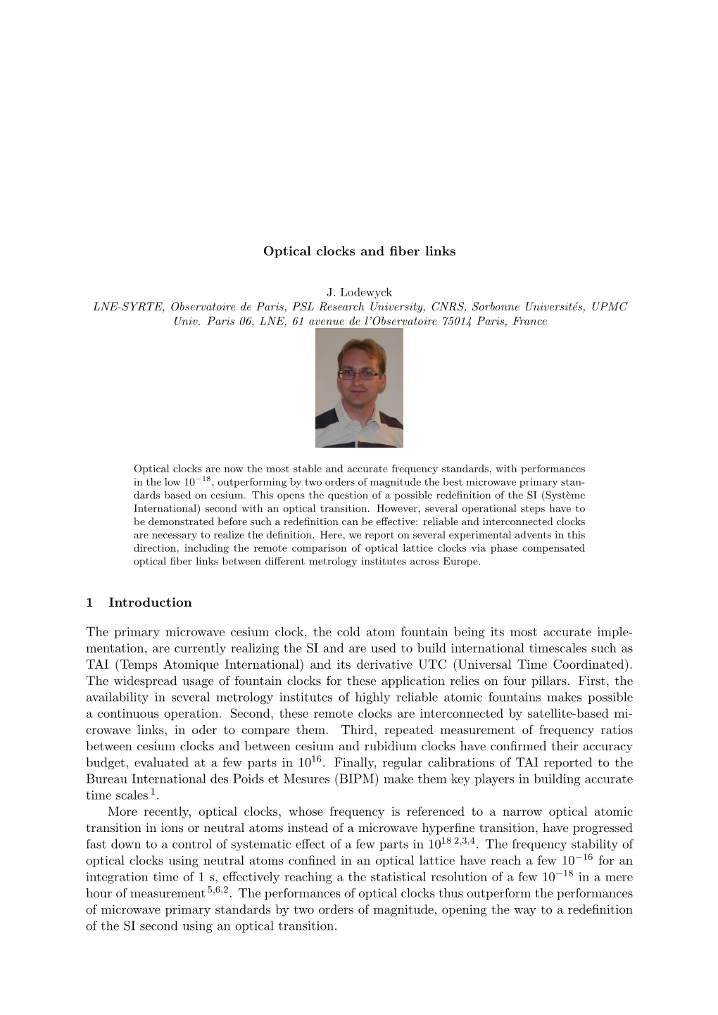 Optical Clocks and Fiber Links 1 Introduction the Primary Microwave