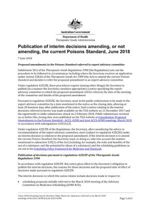 Publication of Interim Decisions Amending, Or Not Amending, the Current Poisons Standard, June 2018 7 June 2018