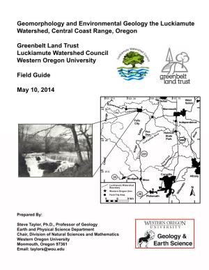 Geomorphology and Environmental Geology the Luckiamute Watershed, Central Coast Ranggge, Oregon