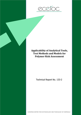 Applicability of Analytical Tools, Test Methods and Models for Polymer Risk Assessment