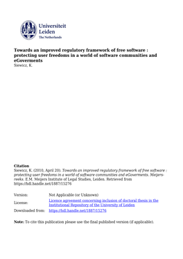Towards an Improved Regulatory Framework of Free Software : Protecting User Freedoms in a World of Software Communities and Egoverments Siewicz, K