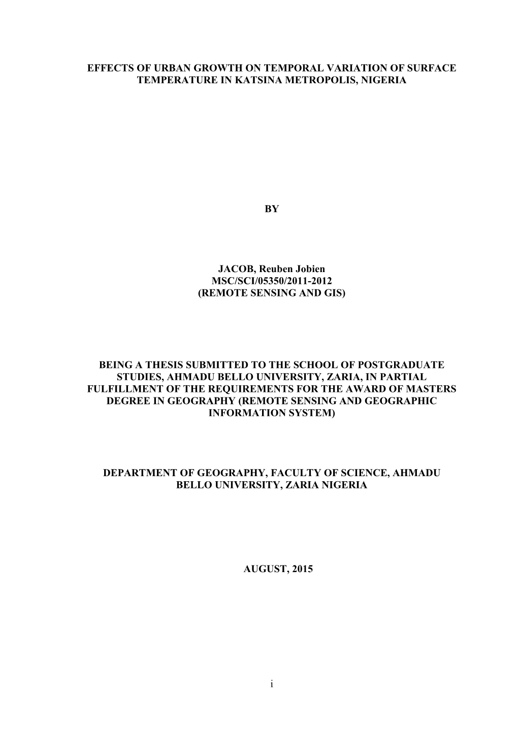 Effects of Urban Growth on Temporal Variation of Surface Temperature in Katsina Metropolis, Nigeria