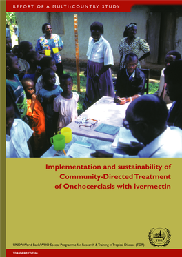 Implementation and Sustainability of Community-Directed Treatment of Onchocerciasis with Ivermectin