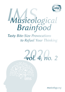 IMS Musicological Brainfood 4, No. 2 (2020)