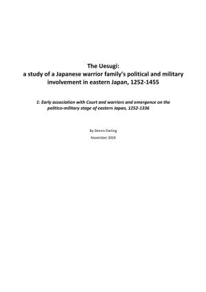 The Uesugi: a Study of a Japanese Warrior Family's Political and Military Involvement in Eastern Japan, 1252-1455