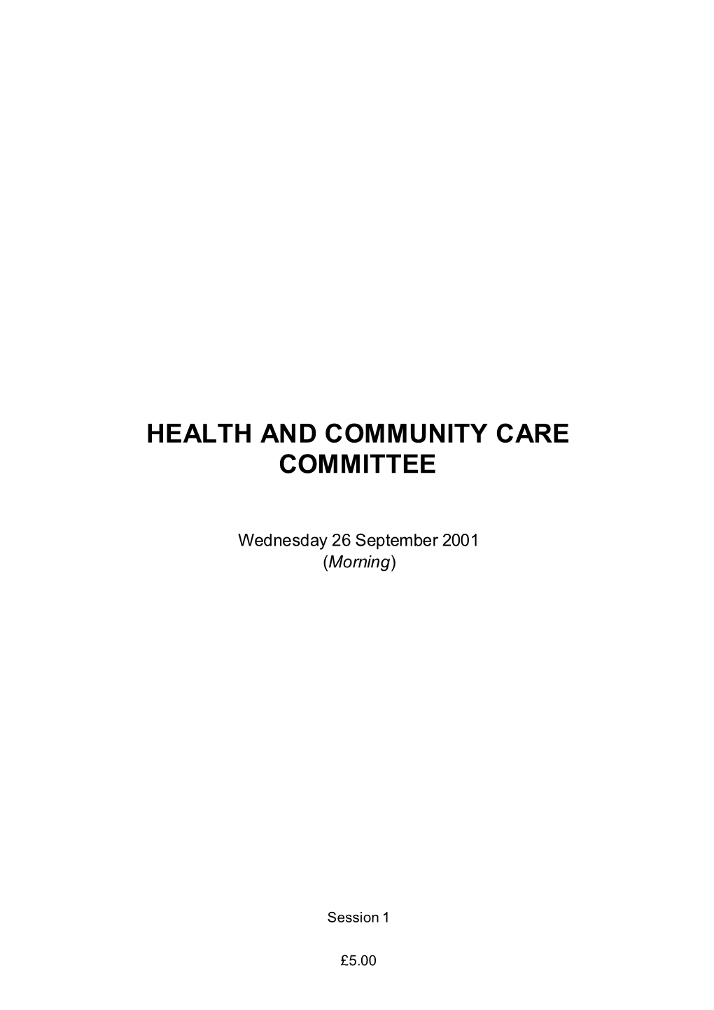 Health and Community Care Committee