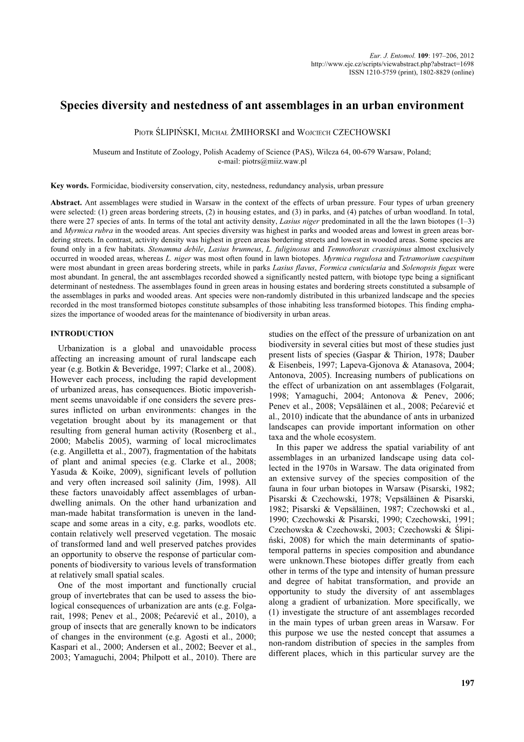 Species Diversity and Nestedness of Ant Assemblages in an Urban Environment