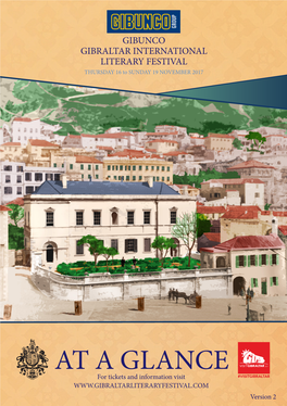 AT a GLANCE #VISITGIBRALTAR for Tickets and Information Visit Version 2 FESTIVAL at a GLANCE