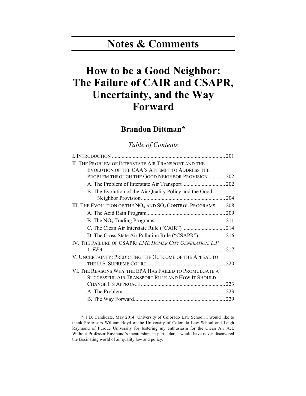 Notes & Comments How to Be a Good Neighbor: the Failure of CAIR and CSAPR, Uncertainty, and the Way Forward