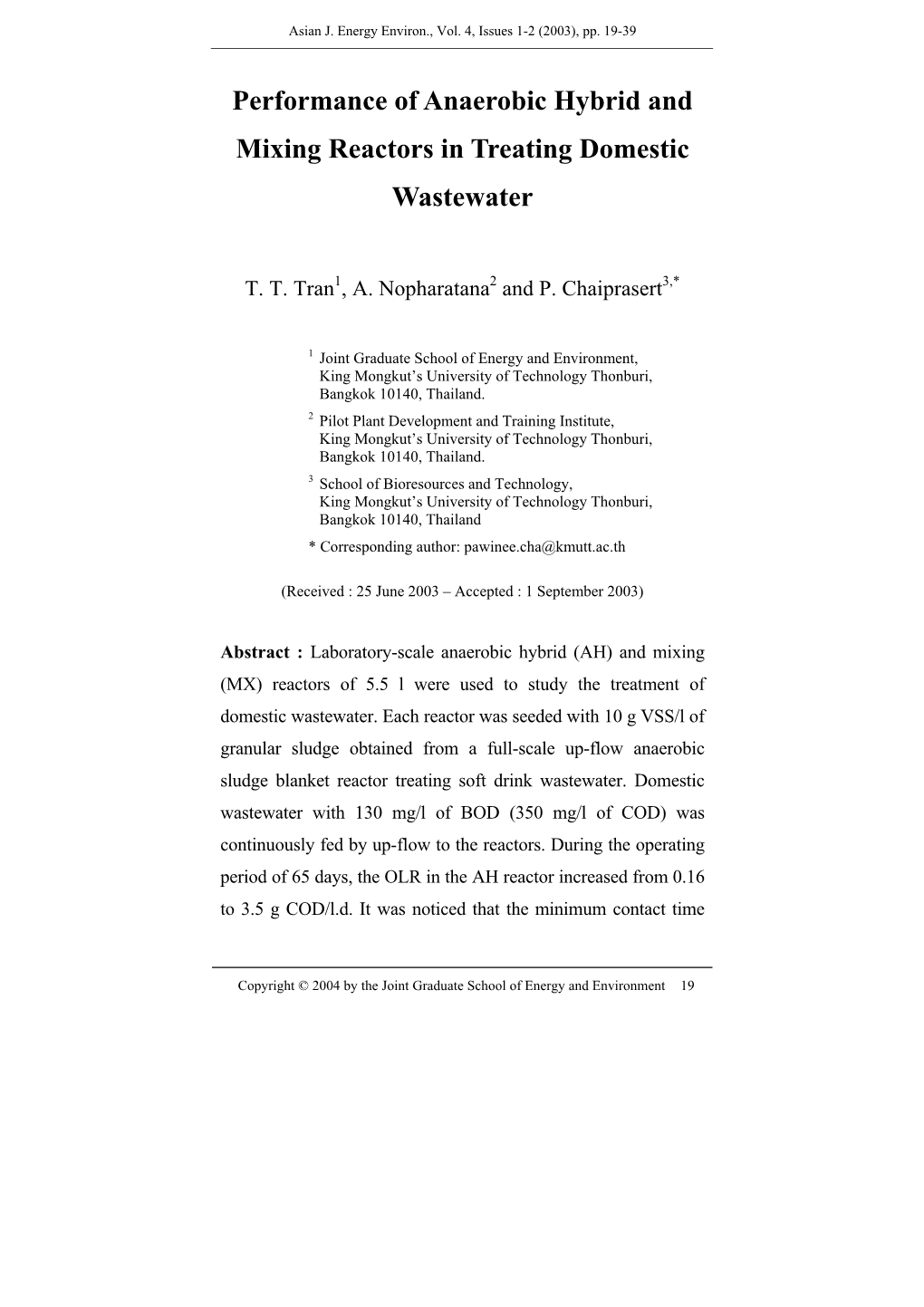 Performance of Anaerobic Hybrid and Mixing Reactors in Treating Domestic Wastewater