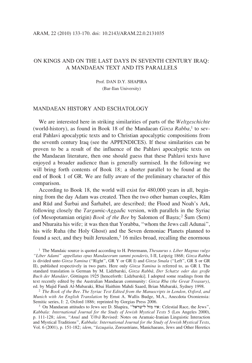 On Kings and on the Last Days in Seventh Century Iraq: a Mandaean Text and Its Parallels