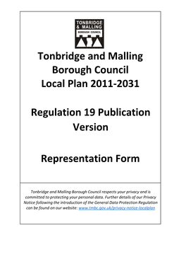 Tonbridge and Malling Borough Council Local Plan 2011-2031 Regulation 19 Publication Version Representation Form