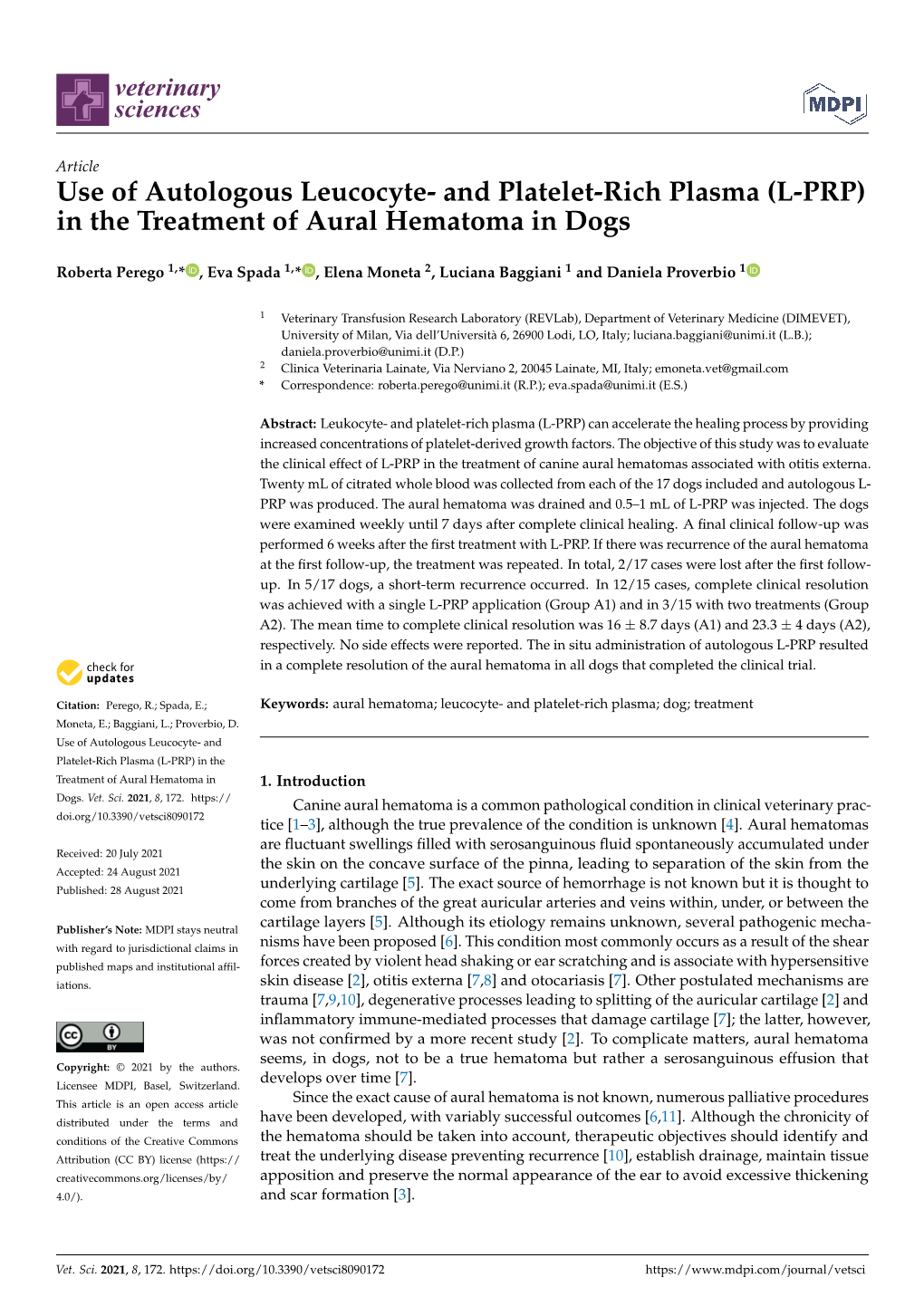 Use of Autologous Leucocyte- and Platelet-Rich Plasma (L-PRP) in the Treatment of Aural Hematoma in Dogs