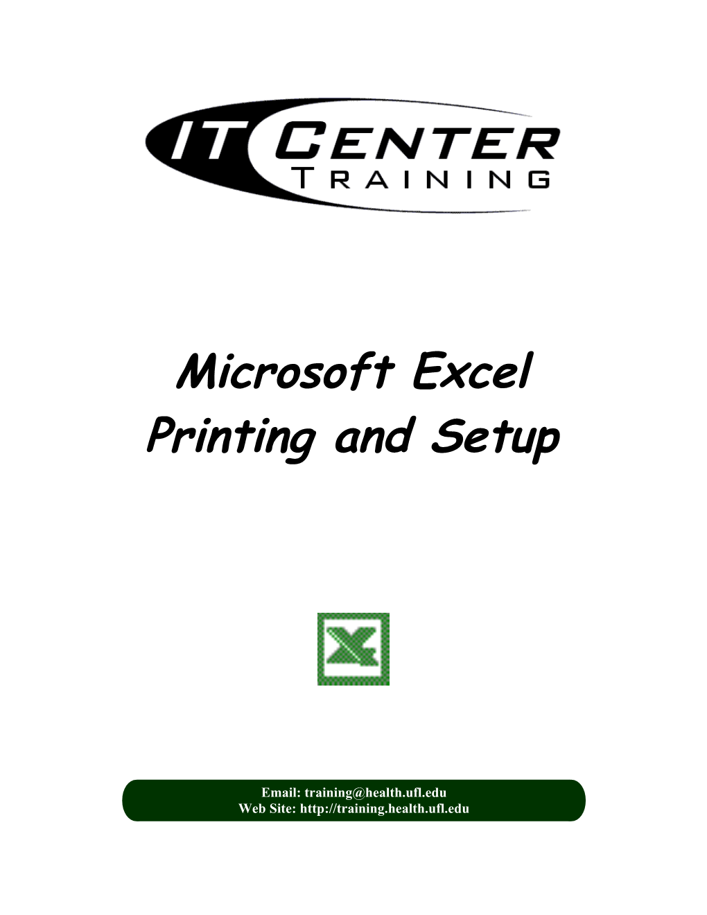 Microsoft Excel: Printing and Setup 1 Hour