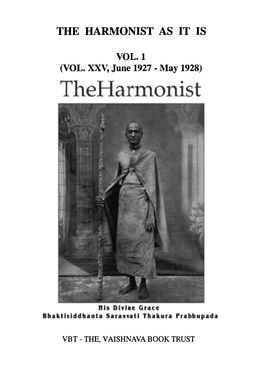 The Harmonist As It Is
