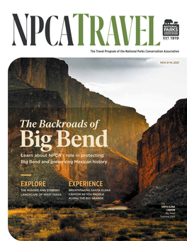 The Backroads of Big Bend Learn About NPCA’S Role in Protecting Big Bend and Preserving Mexican History
