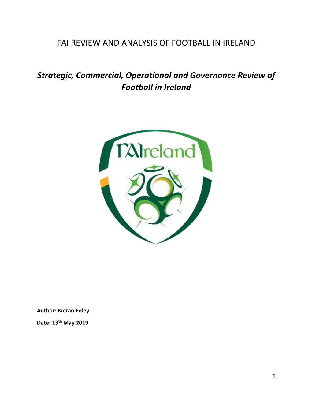 FAI REVIEW and ANALYSIS of FOOTBALL in IRELAND Strategic