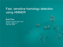 Fast, Sensitive Homology Detection Using HMMER
