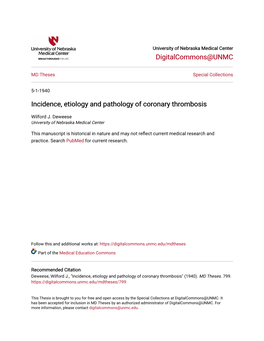 Incidence, Etiology and Pathology of Coronary Thrombosis