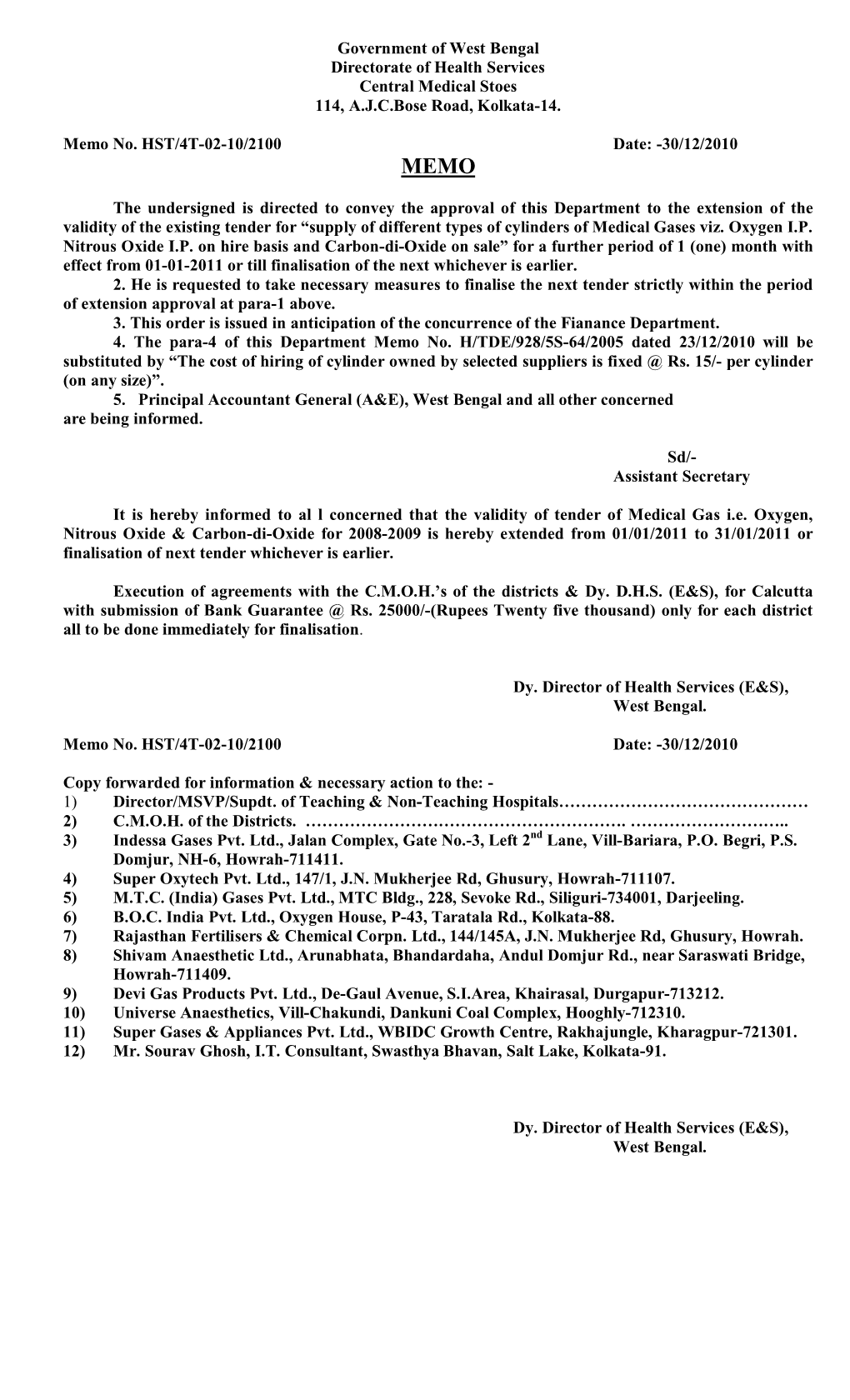 Government of West Bengal Directorate of Health Services Central Medical Stoes 114, A.J.C.Bose Road, Kolkata-14