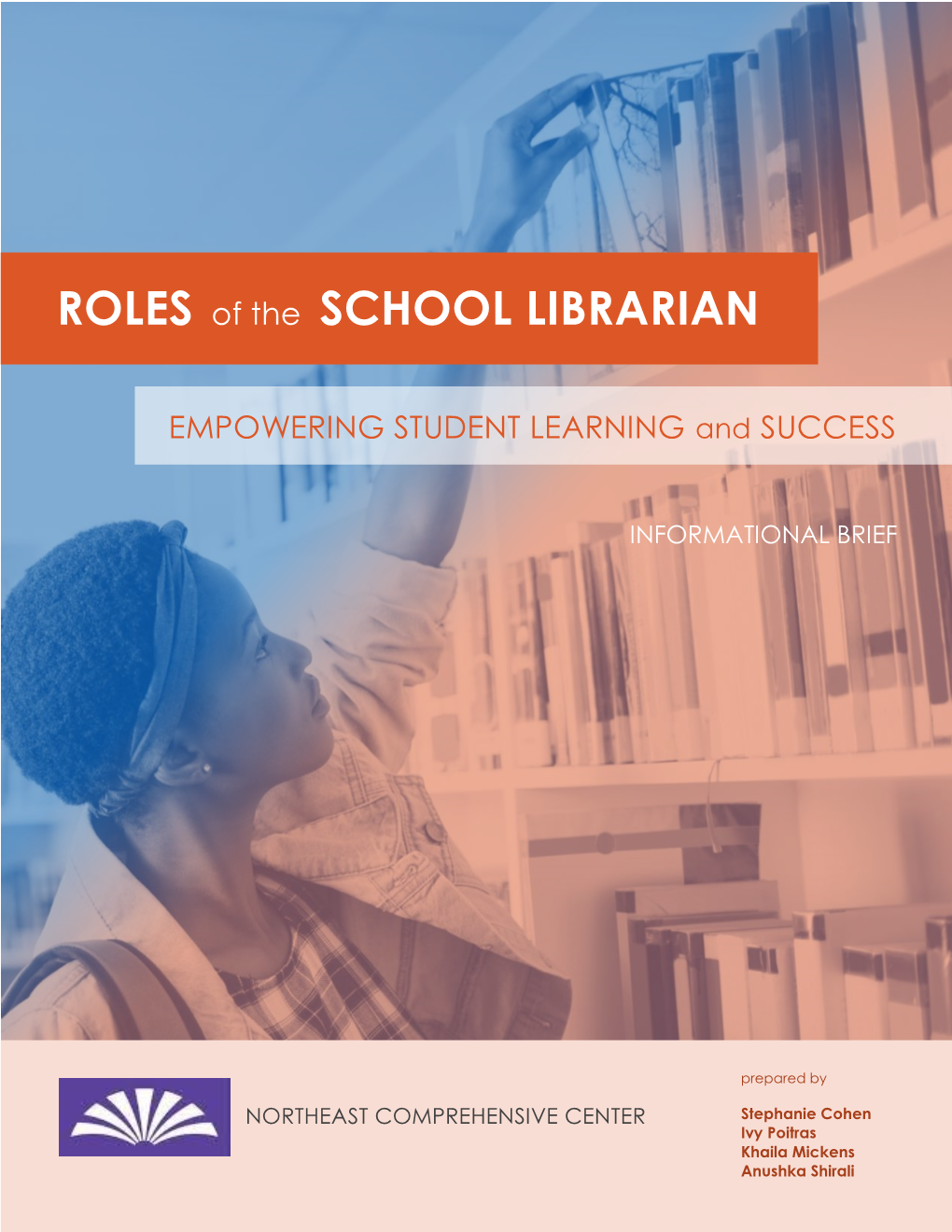 ROLES of the SCHOOL LIBRARIAN